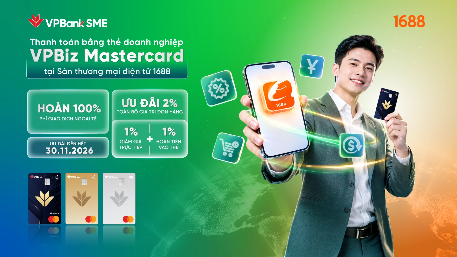 Hoàn 100% phí giao dịch ngoại tệ với Thẻ doanh nghiệp VPBiz Mastercard tại 1688